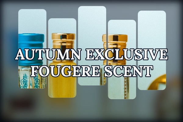 autumn exclusive fougere scent
