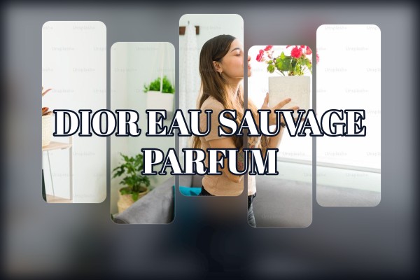 Dior - Eau Sauvage Parfum