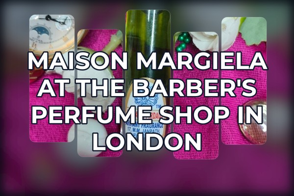 Maison Margiela At The Barber's perfume shop in London