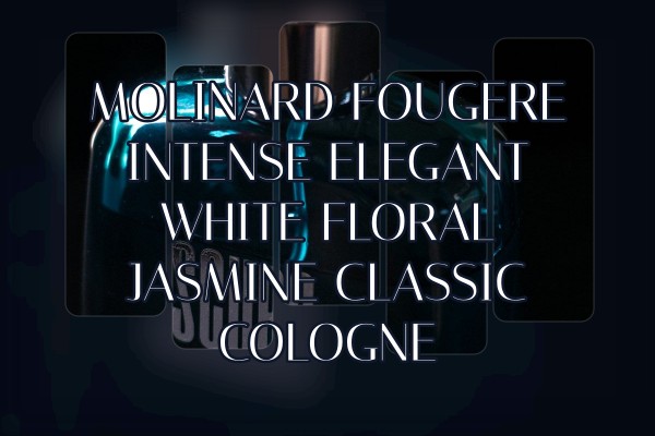 Molinard Fougere Intense elegant white floral jasmine classic cologne