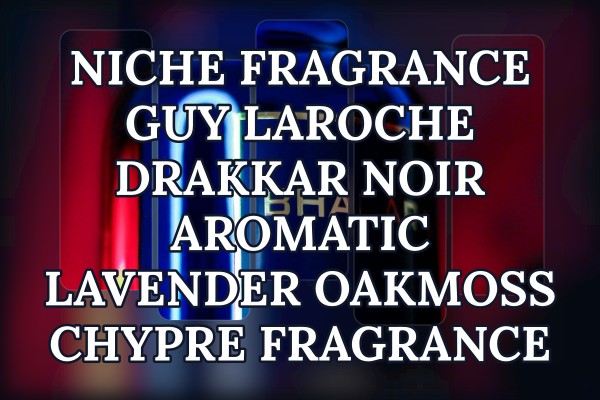 Niche Fragrance Guy Laroche Drakkar Noir aromatic lavender oakmoss chypre fragrance