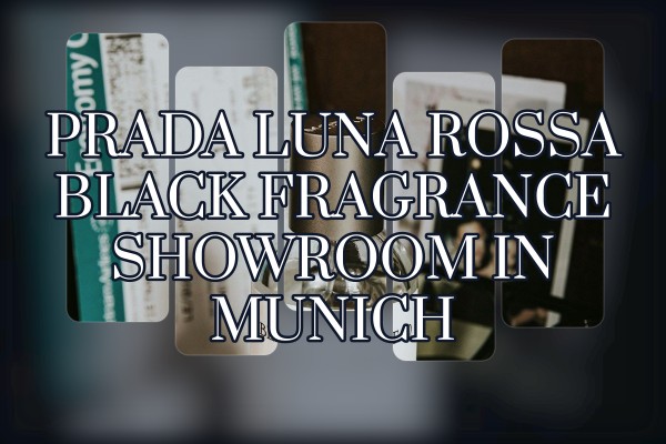 Prada Luna Rossa Black fragrance showroom in Munich
